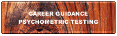 Career Guidance & Psychometric Testing