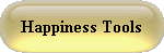 Happiness Tools